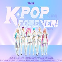 K Pop Forever Tour Dates & Tickets