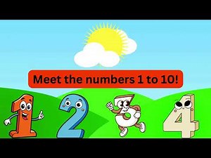 Meet the Numbers 1 to 10!