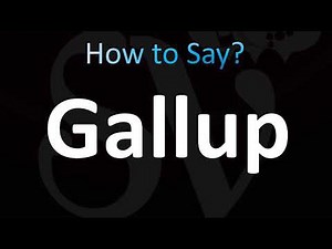 How to Pronounce Gallup (CORRECTLY!)