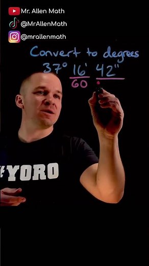 Convert from Degrees, Minutes, Seconds to Degrees with a Decimal #maths #teacher #conversion