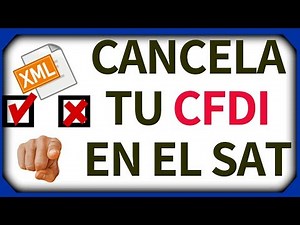Como Cancelar un CFDI 3.3 en el Portal del SAT 2021 TUTORIAL (Parte 2)