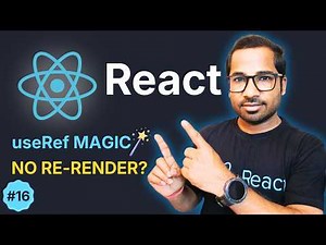 React useRef Hook Explained in 10 Minutes 🔥 | React Tutorial for Beginners #16