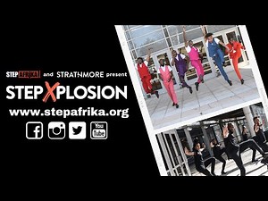 STEP XPLOSION presented by Step Afrika! and Strathmore