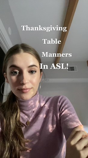 Easy Thanksgiving Table Manners in ASL