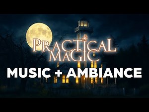 Practical Magic | Music | Light Rain Ambiance