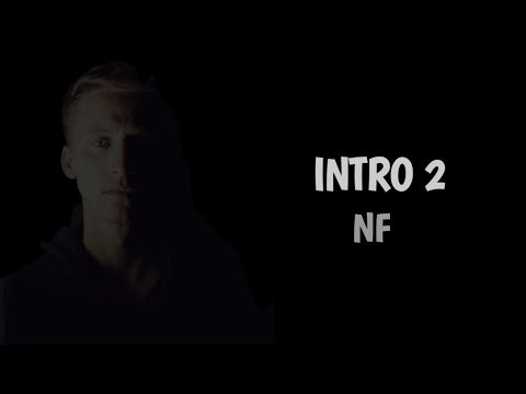 NF - Intro 2 (Lyrics)