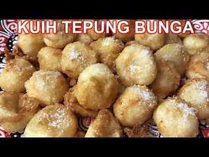 RESEPI KUIH TEPUNG BUNGA KENYAL DAN MANIS | easy traditional malay kueh recipe (malay/english sub)