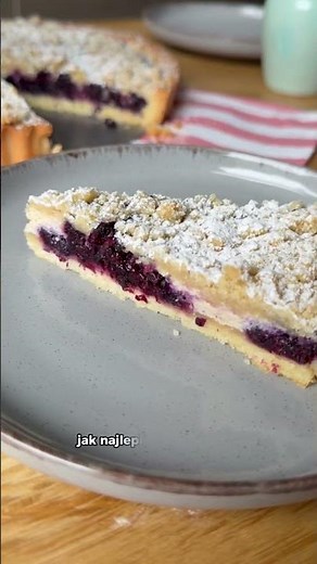 🫐 To nie jest zwykła jagodzianka! Tarta jagodzianka z serem i kruszonką