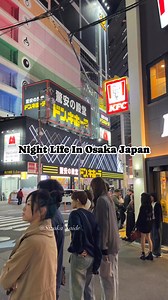 Night Life In Osaka Japan. #japan #osaka #night #thursday #lifeinjapan #livinginjapan #japanreels | Sizuka naide
