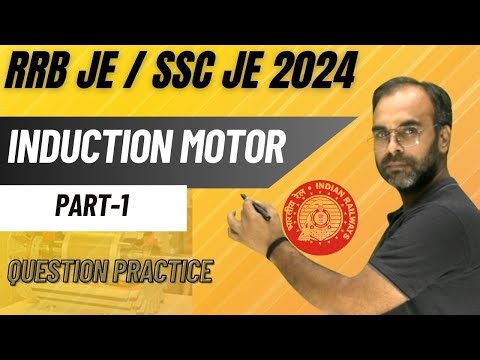 Induction Machine - Part 1 Top 100 Questions for RRBJE & SSCJE 🔥🔥🔥#rrbje #rrbalp #rrb #sureshsir