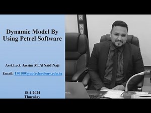 Dynamic Model By Using Petrel Software