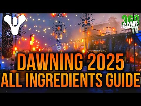 Dawning Ingredients 2025 - How to get all Ingredients Guide / Tutorial - Destiny 2 #NewLightNewFight