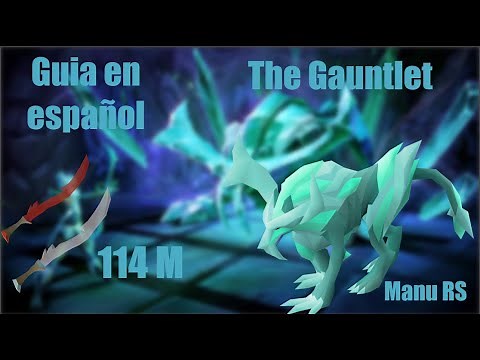 [OSRS] Guia de gauntlet // facil // español
