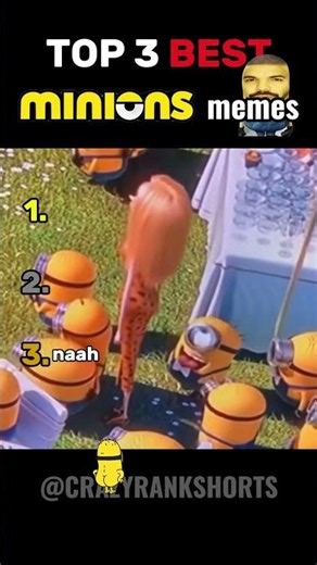 Ranking the BEST MINIONS memes