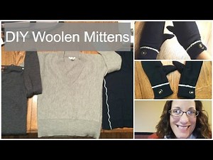 DIY Upcycled Wool Mittens from Old Sweaters