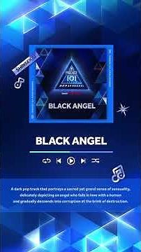 コンセプト評価 楽曲紹介🎧 『BLACK ANGEL』｜PRODUCE 101 JAPAN 新世界