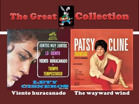 Viento huracanado - The wayward wind [ Lety Cisneros - Patsy Cline ]