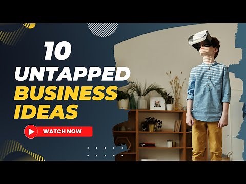 10 Untapped Business Ideas for 2024 That You Haven’t Heard Of