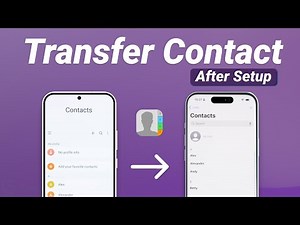 2 Free Ways To Transfer / Move Contacts From Android To iPhone After Setup