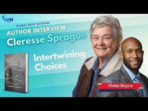 Global Book Network - Cleresse Sprague, Author of Intertwining Choices