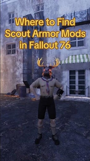 Where to Find Scout Armor Mods in Fallout 76 - #fallout #fallout76 #twitch #fyp