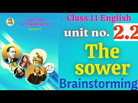 The sower brainstorming class 11 English unit 2.2 answers | Ice breakers