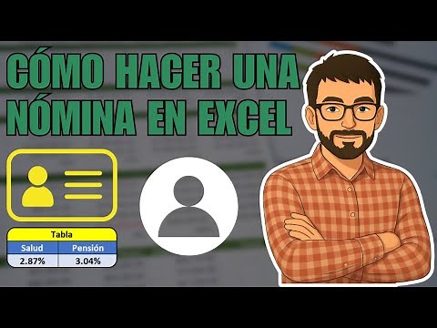 Cómo Hacer Una Nómina en Excel | Guía Básica Paso a Paso