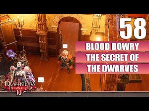 Divinity Original Sin 2 [Blood Dowry - The Secrets of the Dwarves] Gameplay Walkthrough [Full Game]