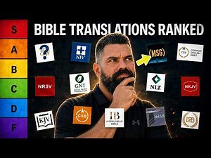 I Explain and Rank Every Major Bible Translation (The List May Surprise You)