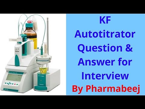 KF Interview Questions and answers | Interview Q&A on KF | Pharmabeej