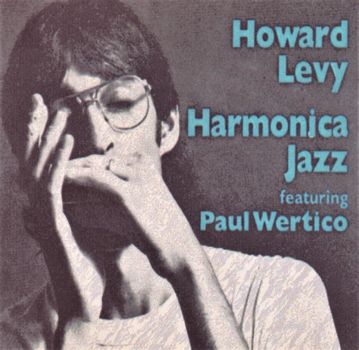 Howard Levy Featuring Paul Wertico - Harmonica Jazz