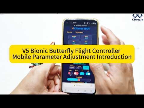 V5 Bionic Butterfly Flight Controller Mobile Parameter Adjustment Introduction