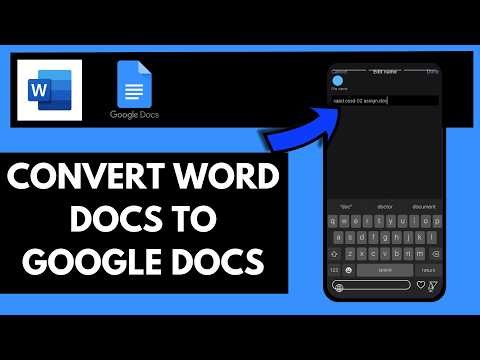How To Convert Word Docs To Google Docs