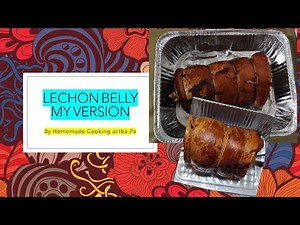 Lechon Belly, My Version