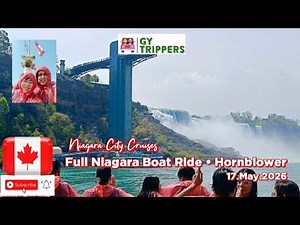 FULL NIAGARA BOAT RIDE - HORNBLOWER EXPERIENCE - NIAGARA CITY CRUISES - NIAGARA FALLS - 17.May.2026