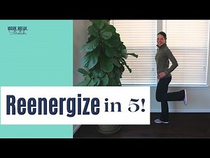Renenergize in 5! [OFFICE MOVEMENT BREAK]