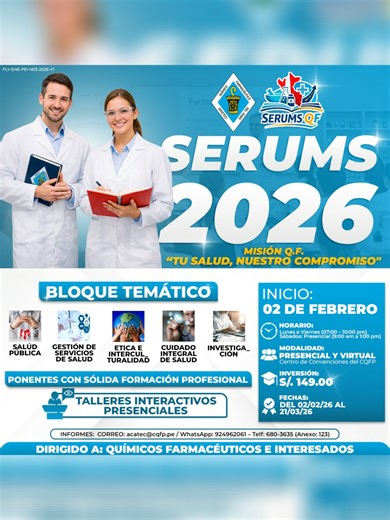 📌𝗦𝗘𝗥𝗨𝗠𝗦 𝟮𝟬𝟮𝟲 👉𝗠𝗜𝗦𝗜𝗢́𝗡 𝗤.𝗙: 𝗧𝗨 𝗦𝗔𝗟𝗨𝗗, 𝗡𝗨𝗘𝗦𝗧𝗥𝗢 𝗖𝗢𝗠𝗣𝗥𝗢𝗠𝗜𝗦𝗢 Refuerza tus conocimientos en Salud Pública, Gestión de Servicios de Salud, Ética e Interculturalidad, Cuidado Integral de la Salud e Investigación, de la mano de ponentes con amplia experiencia profesional y talleres interactivos presenciales. 📅 Inicio: 02 de febrero ⏰ Horario: ▪ Lunes a viernes: 7:00 – 10:00 p.m. ▪ Sábados: 9:00 a.m. – 1:00 p.m. 📍 Modalidad: Presencial y virtual 💰 Inversión: 