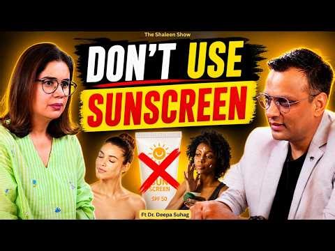 Why Sunscreen is damaging your skin | Expert reveals the truth | Dr Deepa Suhag | TSS