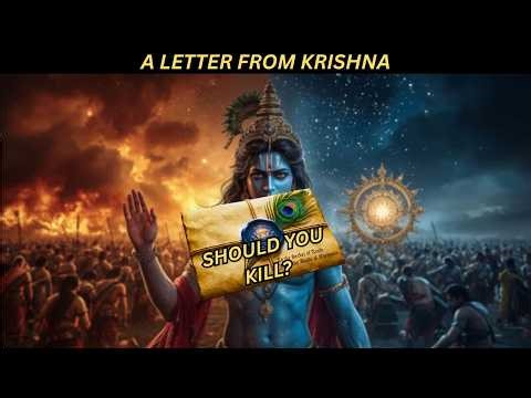 A Letter From Krishna: Did Krishna Justify Violence? The Truth Will Shock You