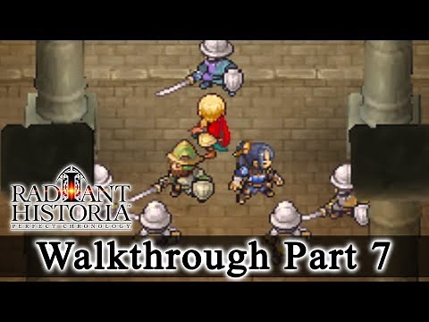 Radiant Historia: Perfect Chronology Walkthrough Part 7: Sand Fortress (HQ) No Commentary