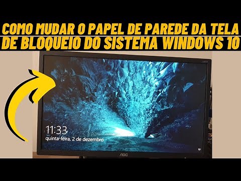 COMO MUDAR O PAPEL DE PAREDE DA TELA DE BLOQUEIO DO SISTEMA WINDOWS 10