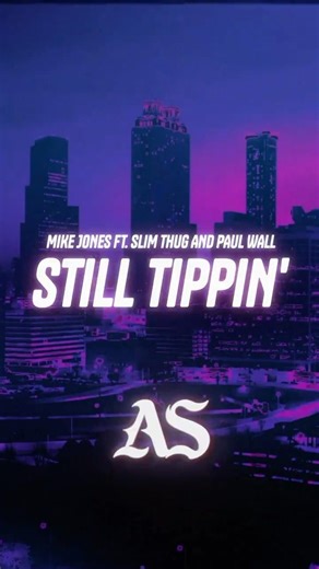 Mike Jones - Still Tippin' (Lyrics) ft. Slim Thug and Paul Wall