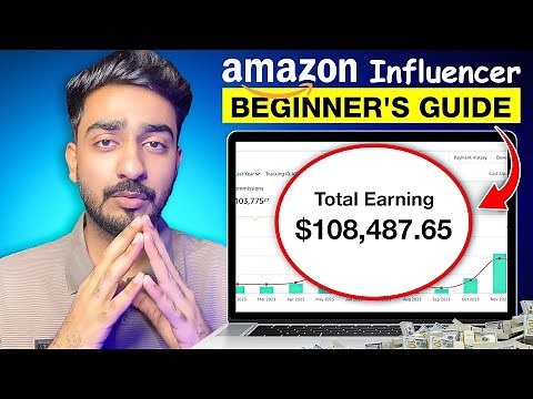 Amazon Influencer Program 2025 | Complete Blueprint to Passive Income