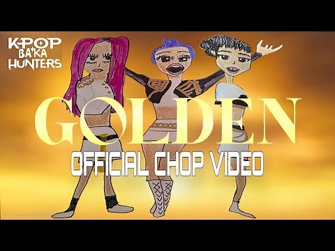 "Golden" Official Chop Video | Kpop Baka Hunters | Weebling Animation