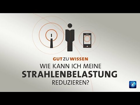 #gutzuwissen: Wie kann ich meine Strahlenbelastung reduzieren?