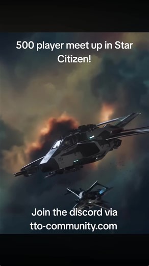 Join the 500 Player Meet Up Event in Star Citizen!