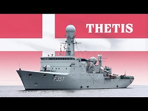 Thetis-class patrol vessel - a class of large patrol vessels built for the Royal Danish Navy