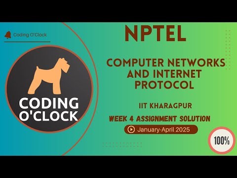 Computer Networks And Internet Protocol Week 4 Assignment Solution January April 2025 IITKharagpur