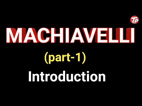 introduction to machiavelli/western political thinker