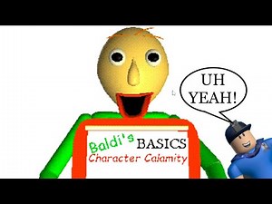 BALDI'S BASICS CHARACTER CALAMITY : BBCCS THE WINDY SCHOOL| Baldi's Basics in Education and Learning